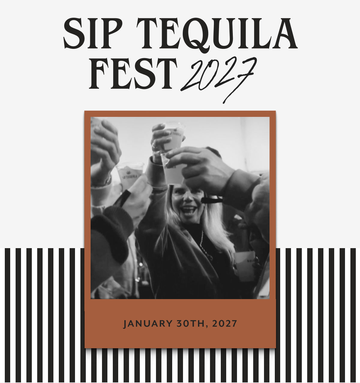 Sip Tequila Fest 2027 Brand Registration