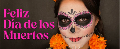 All About El Día de Muertos / The Day of the Dead