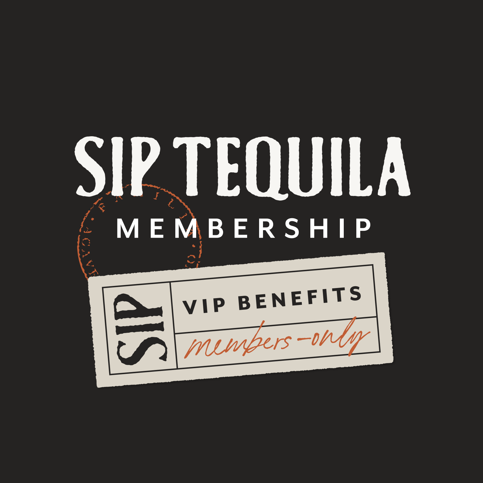 Sip Tequila Membership